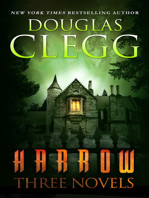 Title details for Harrow by Douglas Clegg - Available